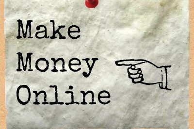 25 Ways to Make Money Online, Offline and at Home